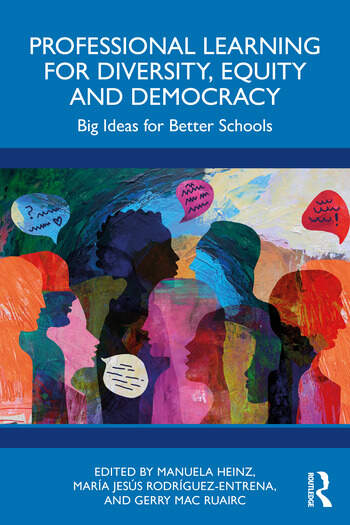 Professional Learning for Diversity, Equity and Democracy: Big Ideas for Better Schools