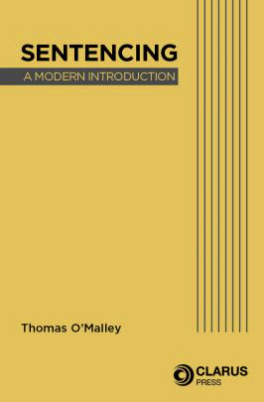 Sentencing: A Modern Introduction